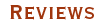 Reviews
